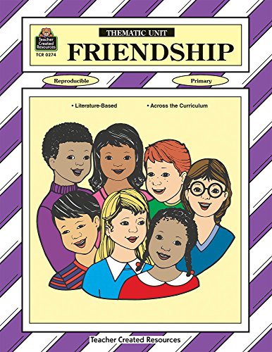 Stock image for Friendship Thematic Unit for sale by ThriftBooks-Atlanta