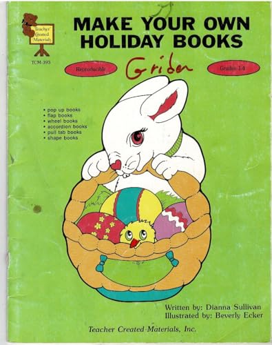Stock image for Make Your Own Holiday Books Grades 1-4 for sale by Ken's Book Haven