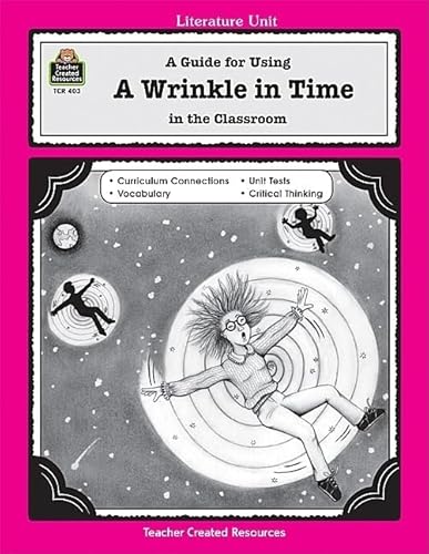 Beispielbild fr A Guide for Using A Wrinkle in Time in the Classroom (Literature Units) zum Verkauf von SecondSale