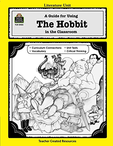 Stock image for A Guide for Using The Hobbit in the Classroom for sale by Revaluation Books