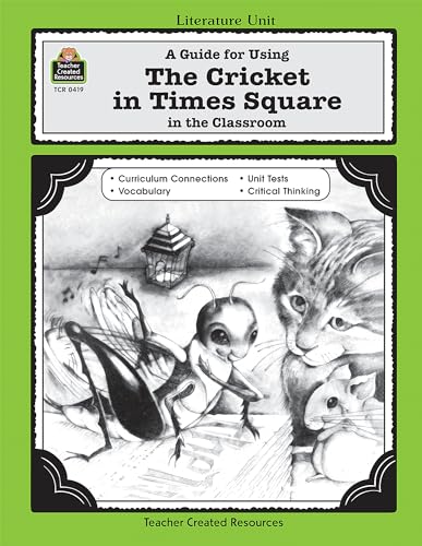 Stock image for A Guide for Using the Cricket in Times Square in the Classroom for sale by ThriftBooks-Atlanta