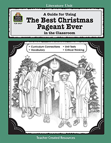 Beispielbild fr A Guide for Using The Best Christmas Pageant Ever in the Classroom zum Verkauf von Revaluation Books