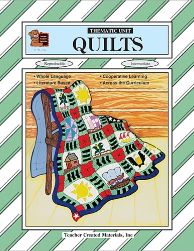 Imagen de archivo de Quilts Thematic Unit a la venta por ThriftBooks-Atlanta
