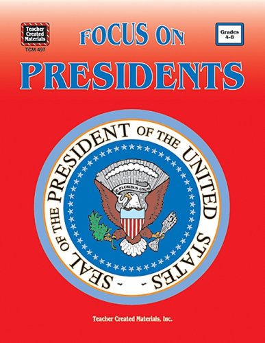 Imagen de archivo de Focus on Presidents a la venta por Better World Books