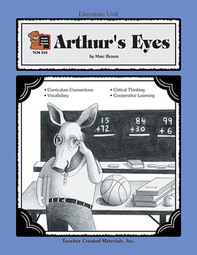 Beispielbild fr A Guide for Using Arthur's Eyes in the Classroom zum Verkauf von Wonder Book