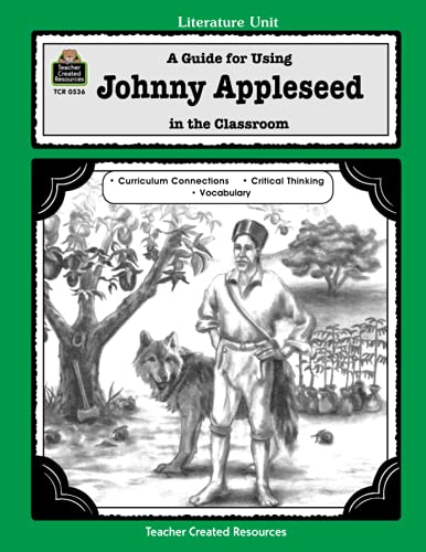 Beispielbild fr A Guide for Using Johnny Appleseed in the Classroom zum Verkauf von Revaluation Books