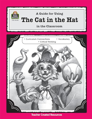 Beispielbild fr A Guide for Using The Cat in the Hat in the Classroom: A Guide for Using in the Classroom (Literature Units) zum Verkauf von Wonder Book