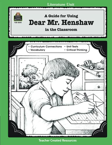 9781557345417: A Guide for Using Dear Mr. Henshaw in the Classroom (Literature Unit)