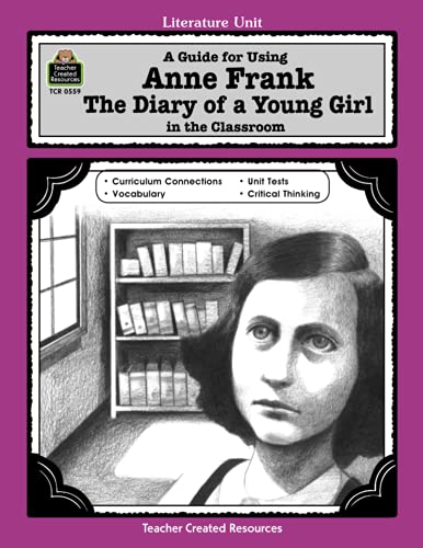 Beispielbild fr A Guide for Using Anne Frank : The Diary of a Young Girl zum Verkauf von Better World Books
