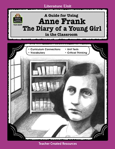 Imagen de archivo de A Guide for Using Anne Frank : The Diary of a Young Girl a la venta por Better World Books: West