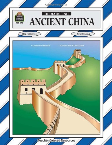 9781557345783: Ancient China: Thematic Unit