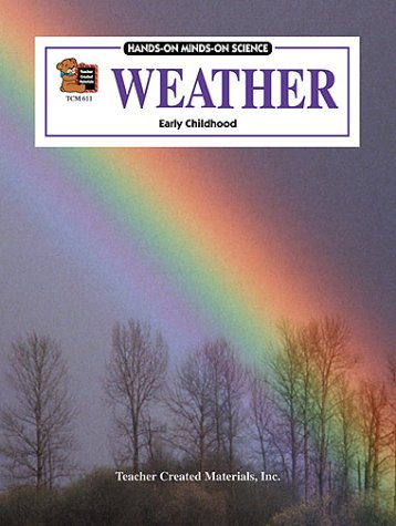 9781557346117: Title: Weather HandsOn MindsOn Science Series
