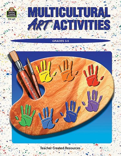 Multicultural Art Activities: Intermediate