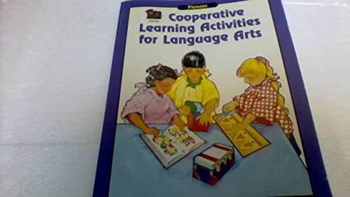 Stock image for Cooperative Learning Activities for Language Arts [Challenging] [Jul 01, 1995. for sale by Sperry Books