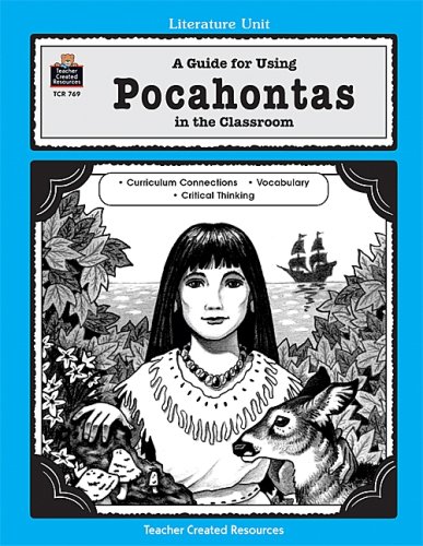 Stock image for A Guide for Using Pocahontas in the Classroom for sale by HPB-Diamond