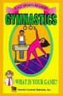 Stock image for Gymnastics: What Is Your Game? for sale by Wonder Book