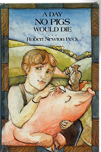 Stock image for A Day No Pigs Would Die for sale by Better World Books