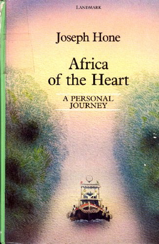 9781557360663: Africa of the Heart: A Personal Journey (Landmark Series) [Lehrbuch] by Hone,...