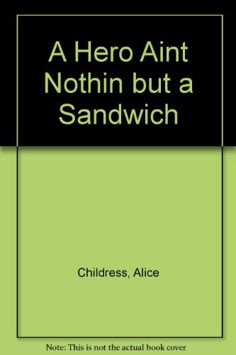 9781557361127: Hero ain't Nothing But a Sandwich