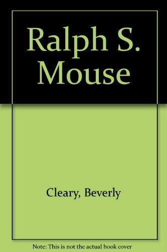 Stock image for Ralph S. Mouse for sale by Ergodebooks