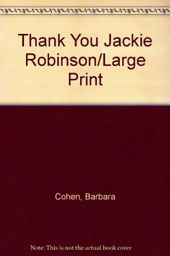 Imagen de archivo de Thank You Jackie Robinson/Large Print a la venta por -OnTimeBooks-