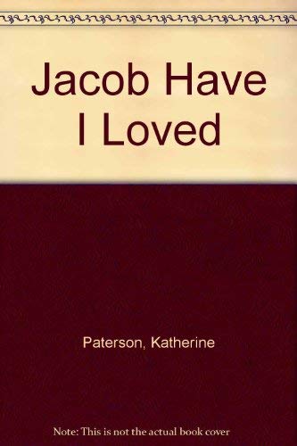 9781557361677: Jacob Have I Loved