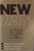 9781557380562: The New Stock Market: A Complete Guide to the Latest Research, Analysis and Performance