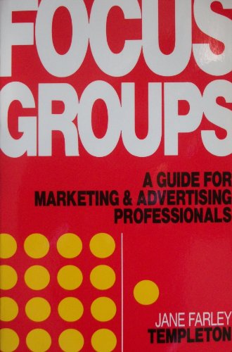 Beispielbild fr Focus Groups : A Guide for Marketing and Advertising Professionals zum Verkauf von Better World Books