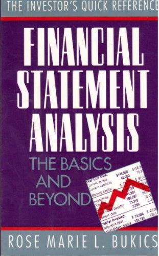 Imagen de archivo de The Investor's Quick Reference: Financial Statement Analysis : The Basics and Beyond a la venta por SecondSale