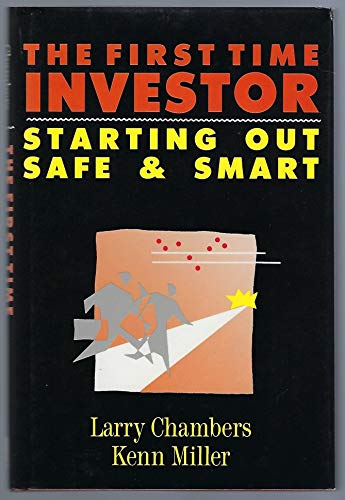 Imagen de archivo de The First Time Investor: Starting Out Safe and Smart a la venta por POQUETTE'S BOOKS