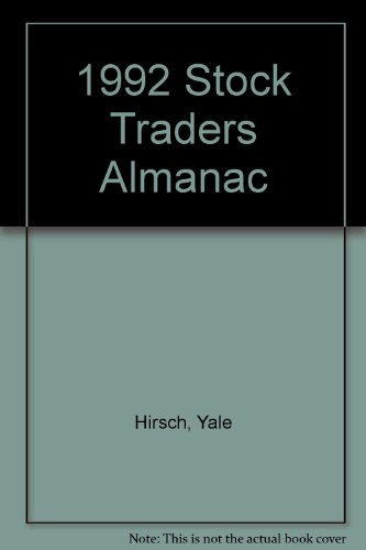 1992 Stock Traders Almanac (9781557382801) by Hirsch, Yale