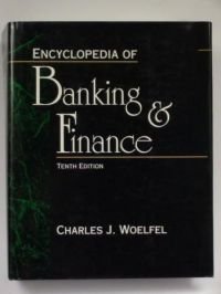 Stock image for Encyclopedia of Banking & Finance (ENCYCLOPEDIA OF BANKING AND FINANCE) for sale by dsmbooks