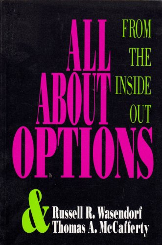 Stock image for All About Options: From the Inside Out for sale by BooksRun