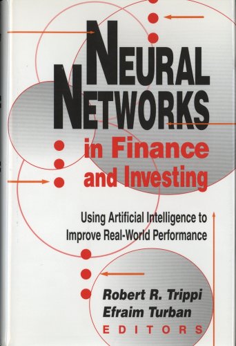 Beispielbild fr Neural Networks in Finance and Investing: Using Artificial Intelligence to Improve Real-World Performance zum Verkauf von More Than Words