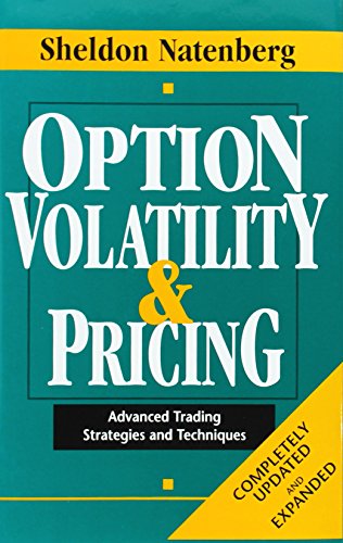 Stock image for Option Volatility & Pricing: Advanced Trading Strategies and Techniques for sale by Seattle Goodwill