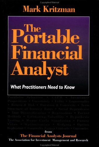 Beispielbild fr The Portable Financial Analyst: What Practioners Need to Know zum Verkauf von Wonder Book