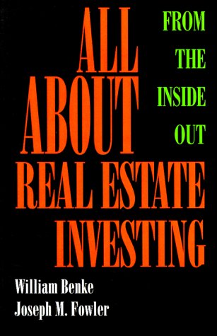 Imagen de archivo de All About Real Estate Investing: From the Inside Out a la venta por SecondSale