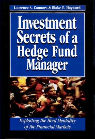 9781557389008: Investment Secrets Hedge Fund Manager: Exploiting the Herd Mentality of the Financial Markets