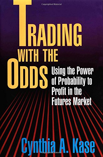 Stock image for TRADING WITH THE ODDS: USING THE POWER OF STATISTICS TO PROFIT IN THE FUTURES MARKET * for sale by L. Michael