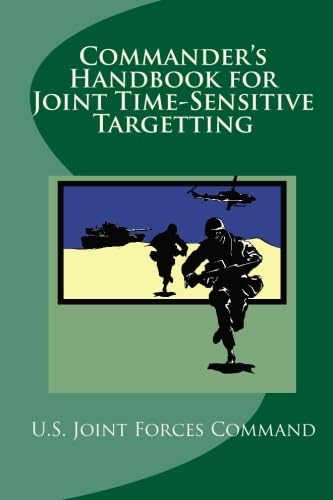 9781557420534: Commander's Handbook for Joint Time-Sensitive Targetting