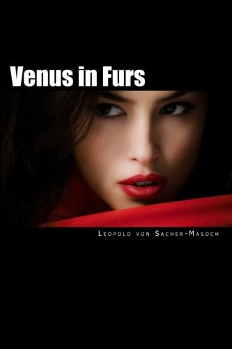 Beispielbild fr Venus in Furs: Classic Victorian Erotica (The Milford Series, Popular Writers of Today, Vol. 16) zum Verkauf von ThriftBooks-Dallas