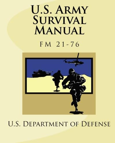 Stock image for U.S. Army Survival Manual: FM 21-76 (Popular Fiction, No 3) for sale by Revaluation Books