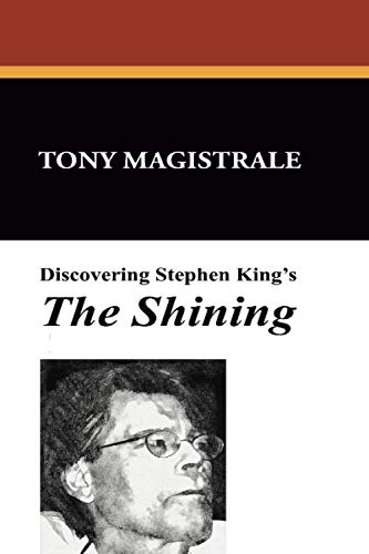 9781557421333: Discovering Stephen King's the Shining