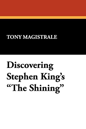 Stock image for Discovering Stephen King's the Shining (Summer Institute of Linguistics and the University of Texas) for sale by GF Books, Inc.