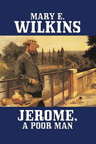 Beispielbild fr Jerome, A Poor Man zum Verkauf von Wonder Book