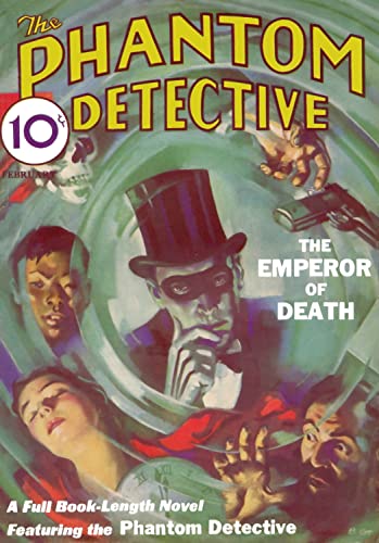 Phantom Detective #1 (February 1933) (Wildside Pulp Classics) (9781557425300) by Betancourt, John Gregory