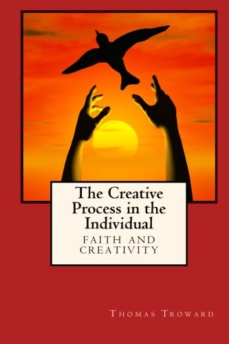 Imagen de archivo de The Creative Process in the Individual: Faith and Creativity a la venta por Books Unplugged