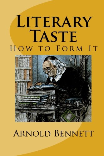 9781557426956: Literary Taste: How to Form It