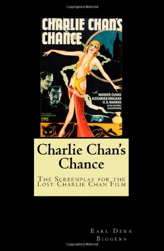 9781557427021: Charlie Chan's Chance: The Screenplay for the Lost Charlie Chan Film