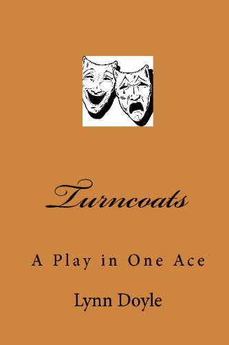 Stock image for Turncoats: A Play in One Ace for sale by Revaluation Books